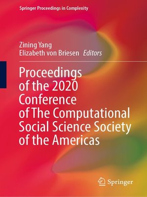 cover image of Proceedings of the 2020 Conference of the Computational Social Science Society of the Americas